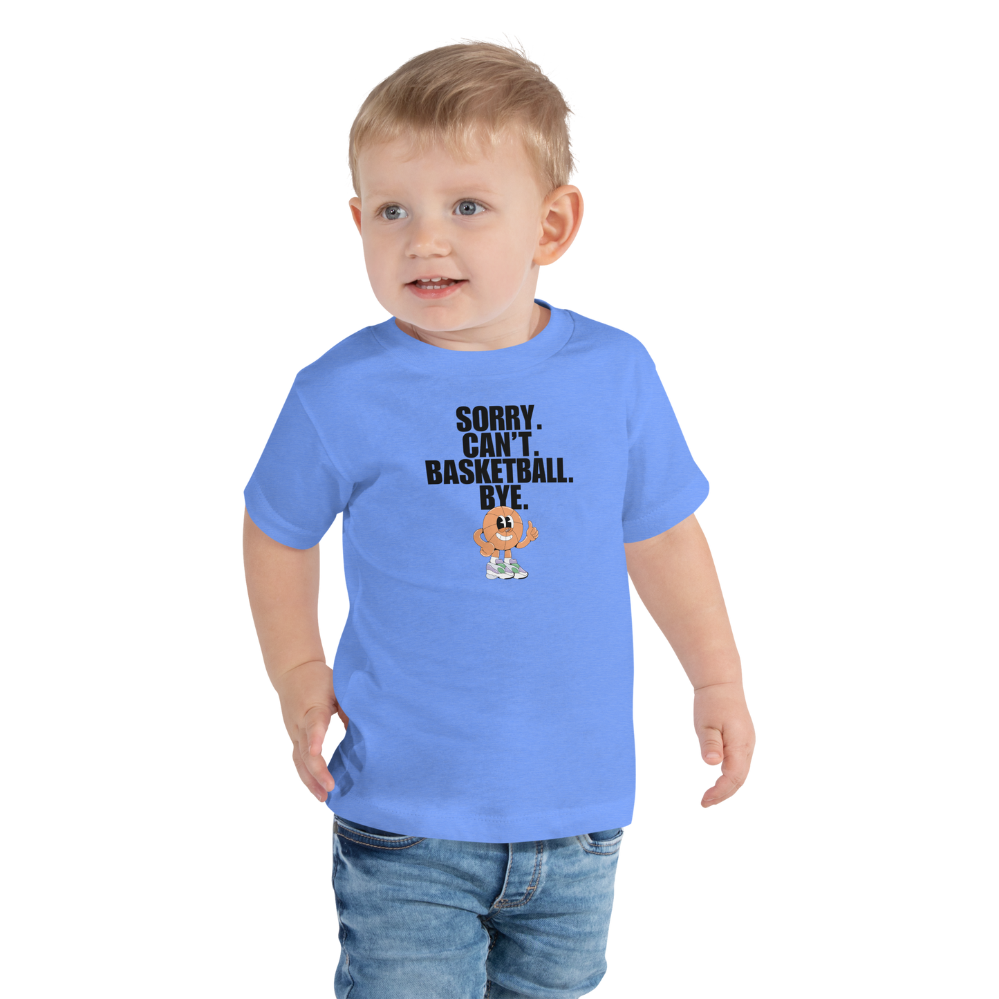 Sorry. Can't. Basketball. Bye. Toddler Tee
